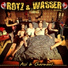 Rotz & Wasser