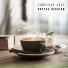 Coffee Shop Jazz, Chilled Jazz Masters