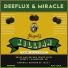 Deeflux, Miracle