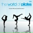 The World Of Pilates