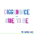 Diggadance