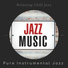 Pure Instrumental Jazz
