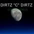 DIRTZ "C" DIRTZ