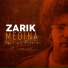 Zarik Medina