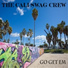 The Cali Swag Crew