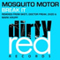 Mosquito Motor