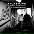 Knox Brown feat. Wretch 32, Avelino