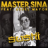 Master Sina feat. Abdel Mayor