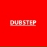 Dubstep