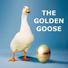 The Golden Goose