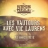 Vic Laurens, Les Vautours