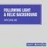 Following Light, Relic Background