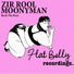 Zir Rool, MoonyMan