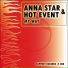 Anna Star, Hot Event