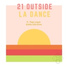 21 Outside feat. Papa Layan, Simba Vibration