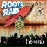 Roots Raid