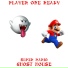 Player one ready