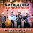 Juan Carlos Guzman feat. Los Paisanos del Sur