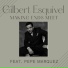 Gilbert Esquivel feat. Pepe Marquez