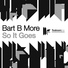 Bart B More