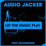 Audio Jacker