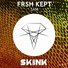 FRSH KEPT