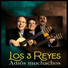 Los Tres Reyes