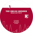 The Organ Grinder