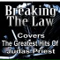 Breaking the Law