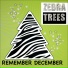 Zebra Trees