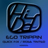Ego Trippin