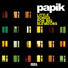 Papik, NEJA
