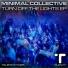 Minimal Collective