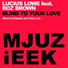 Lucius Lowe feat. Roz Brown