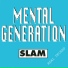 Mental Generation