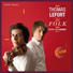 Thomas Lefort, Pierre-Yves Hodique