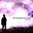 The Evasion On Stake