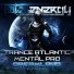 Trance Atlantic, Mental Pro
