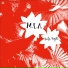 M.I.A.