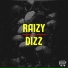 Raizy Dizz