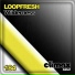 Loopfresh