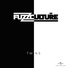 FuzzCulture feat. Raoul Kerr