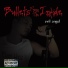 Bullets from the Inside