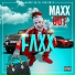 Maxx Out