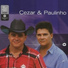 Cezar & Paulinho, Continental