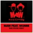 MAW feat. Wunmi