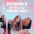 Relaxing Chillout Music Zone