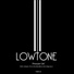 Low Tone