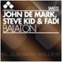 John De Mark, Steve Kid, Fadi