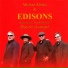 Michael Klinke & Edisons